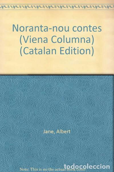 Libri di seconda mano: Noranta-nou contes- 9788478097845