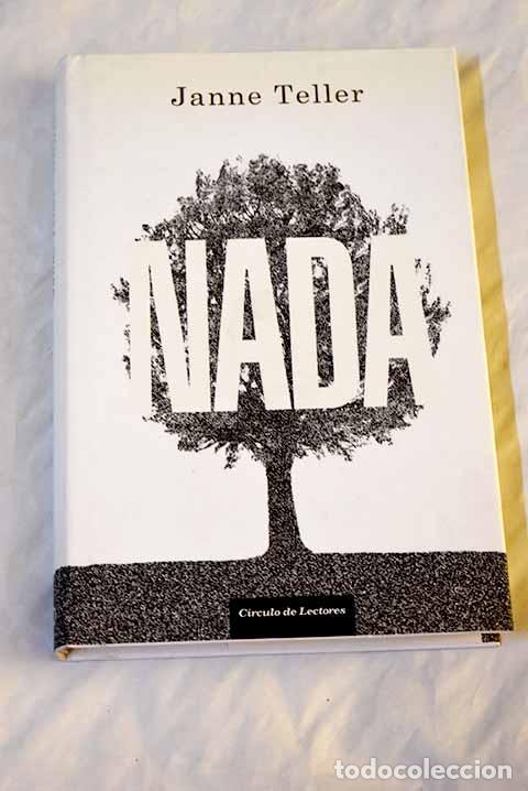 Libros: Nada: Teller, Janne: C&iacute;rculo de Lectores..- Teller, Janne
