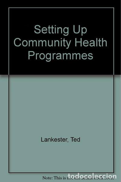 Libri di seconda mano: Setting Up Community Health Programmes- 9780333574232