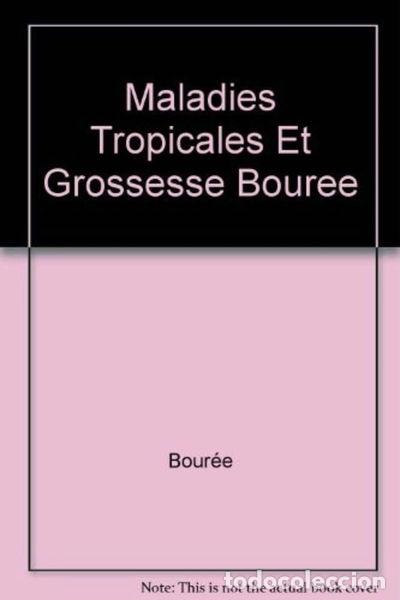 Libri di seconda mano: Maladies Tropicales Et Grossesse- 9782907516198