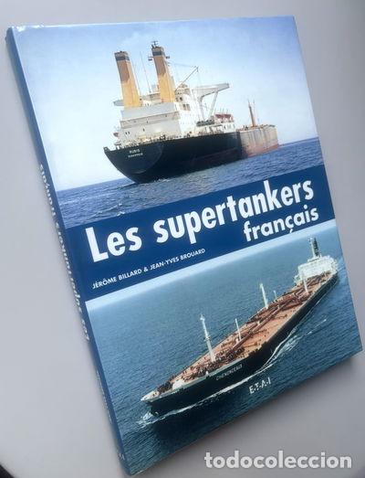 Libri di seconda mano: Les supertankers fran&ccedil;ais- 9782726886137