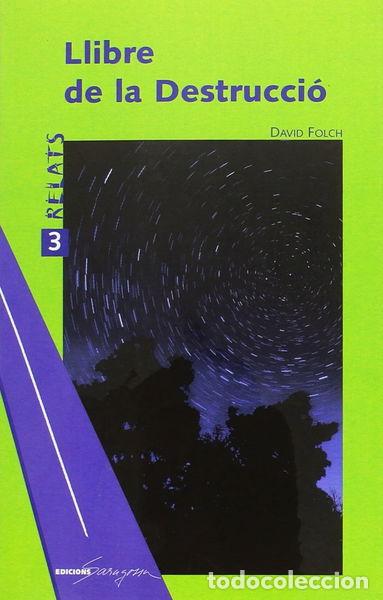 Libros: Llibre de la destrucci&oacute;- 9788493780715