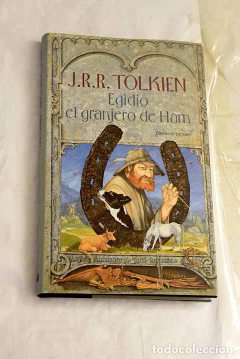 Libros: Egidio, el granjero de Ham: Aegidii Ahenobarbi Agreicole de Hammo .- Tolkien, J. R. R.