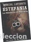 Libros: Estefan&iacute;a; La pesadilla de Wichita- 8413042703150