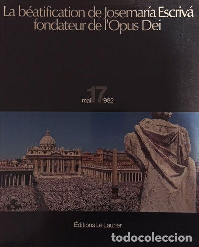 Libros: La b&eacute;atification de Josemar&iacute;a Escriv&aacute;- 9782864951339