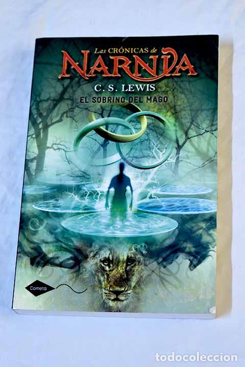 Libros: El sobrino del mago: Lewis, C. S..- Lewis, C. S.