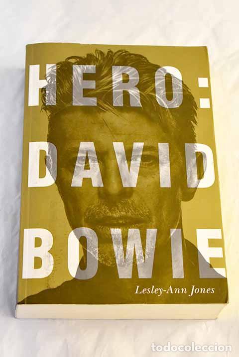 Libros: Hero: David Bowie: Jones, Lesley-Ann.- Jones, Lesley-Ann