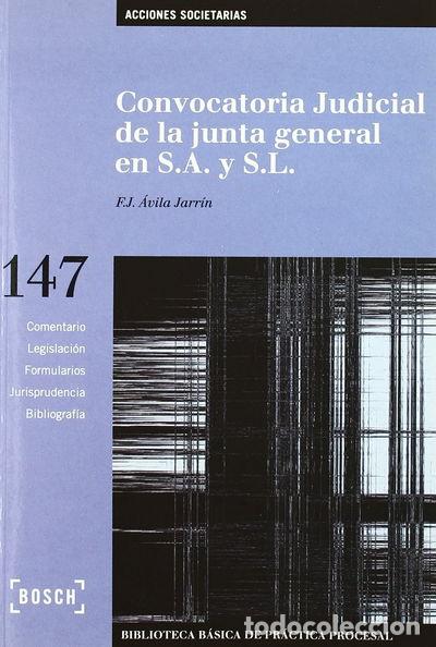 Libros: Convocatoria judicial de la junta general en S.A. y S.L.- 9788497900140