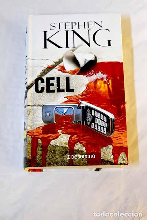 Libros: Cell: King, Stephen: Debolsillo..- King, Stephen - Foto 1