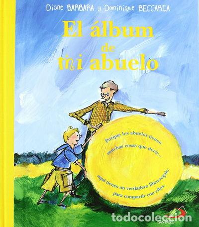 Libri di seconda mano: El &aacute;lbum de mi abuelo- 9788428528726