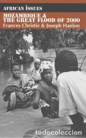 B&uuml;cher: Mozambique and the Great Flood of 2000- 9780852558577