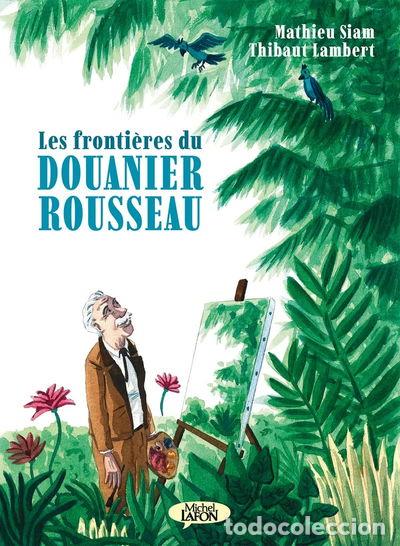books: Les fronti&egrave;res du douanier Rousseau- 9782749947006