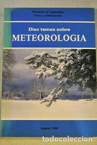 books: Diez temas sobre meteorolog&iacute;a- 9788434107014