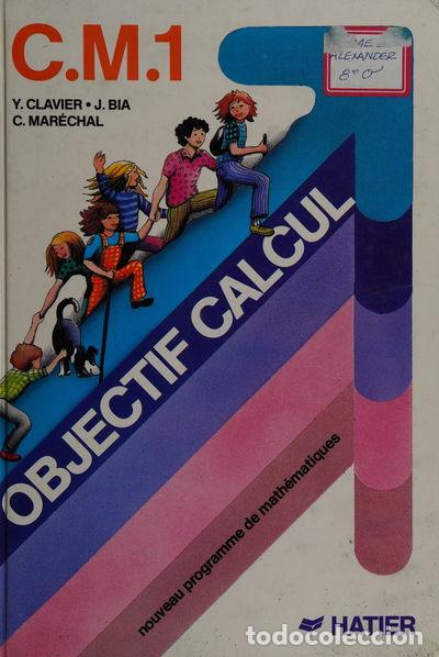 Libros: Objectif Calcul CM1- 9782218075186 - Foto 1