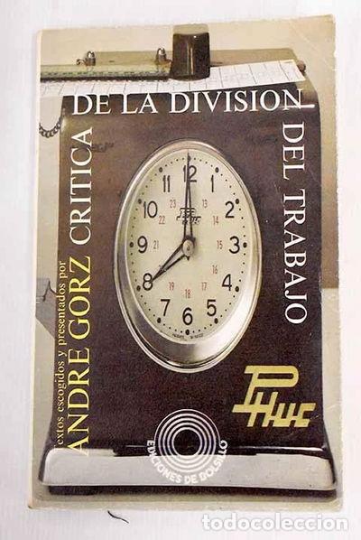 Livres: Cr&iacute;tica de la divisi&oacute;n del trabajo- 9788472223493
