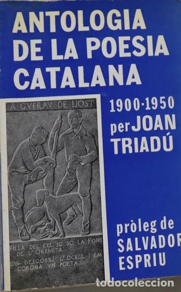 Livres: Antologia de la poesia catalana, 1900-1950- 9788429804843