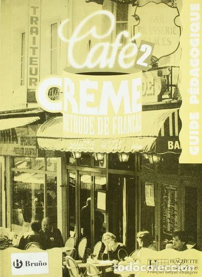 Livres: Caf&eacute; Cr&egrave;me 2- 9788471437020