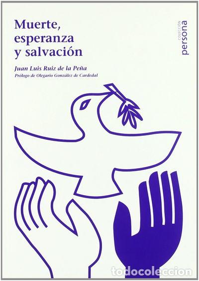 Livres: Muerte, esperanza y salvaci&oacute;n- 9788495334657