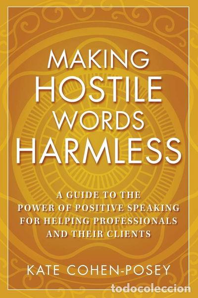 Libros: Making Hostile Words Harmless- 9780470281949