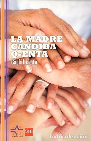 Livres: La Madre C&aacute;ndida Q-enta- 9788467545159
