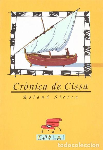 Livres: Cr&ograve;nica de Cissa- 9788489663169