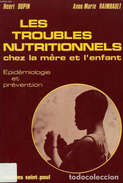 books: Les troubles nutritionnels chez la m&egrave;re et l'enfant- 9782850491344