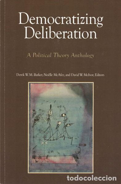 Libri di seconda mano: Democratizing Deliberation- 9780923993412