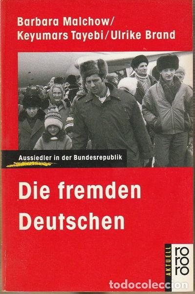 books: Die fremden Deutschen- 9783499127861
