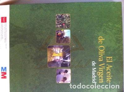 Livres: El Aceite de Oliva Virgen de Madrid- 9788468970004