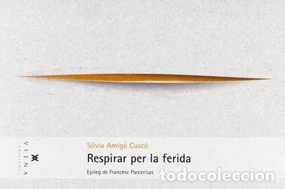 Libros: Respirar per la ferida- 9788483307373 - Foto 1