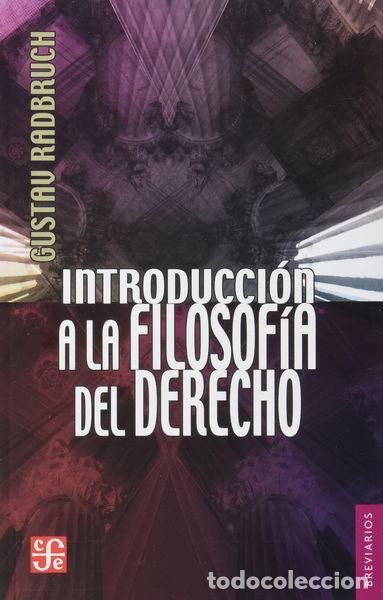 Livres: Introducci&oacute;n a la filosof&iacute;a del derecho- 9789681600617