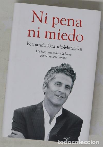 Libros: Ni pena ni miedo : un juez, una vida y la lucha por ser quienes somos