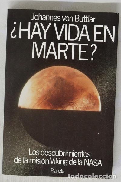 Libros: &iquest;Hay vida en Marte? los descubrimientos de la misi&oacute;n Viking de la NASA