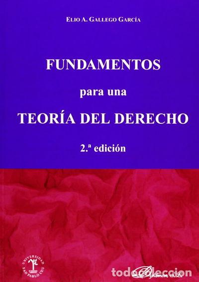 Libri di seconda mano: Fundamentos para una teor&iacute;a del derecho- 9788497721929