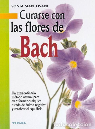 Libros: Curarse con las flores de Bach- 9788430538638