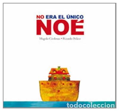 Libros: No era el &uacute;nico No&eacute;- 9788478716647 - Foto 1