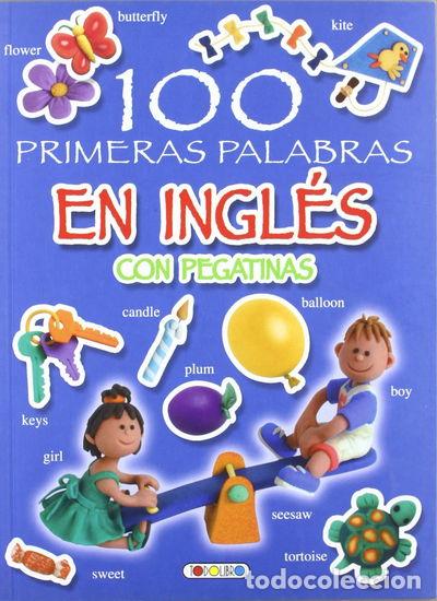 Libros: 100 primeras palabras en ingl&eacute;s con pegatinas- 9788498066043 - Foto 1