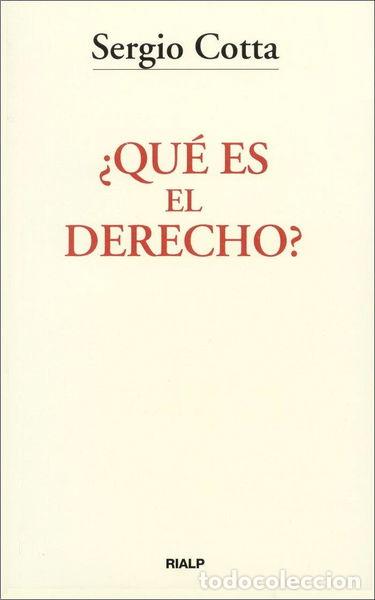 Libros: &iquest;Qu&eacute; es el Derecho?- 9788432130151