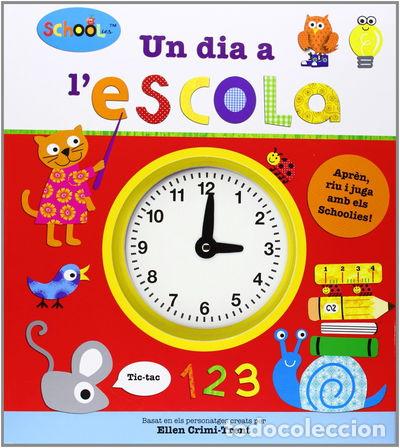 Libros: Un d&iacute;a a l'escola- 9788424649524