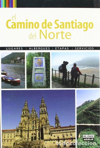 Libros: El Camino de Santiago del Norte- 9788403508644