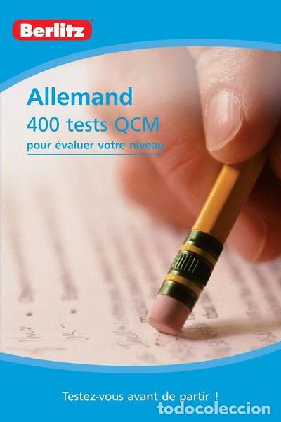 Libros: Allemand: 400 tests QCM pour &eacute;valuer votre niveau- 9782400200105