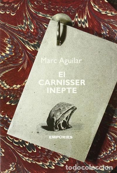Libros: El carnisser inepte- 9788475963792 - Foto 1