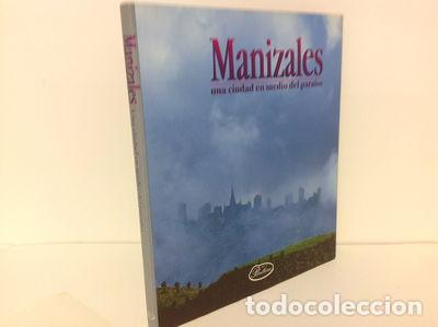 Livros em segunda m&atilde;o: Manizales: una ciudad en medio del para&iacute;so- 9789589566510