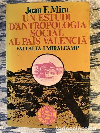 Livres: Un estudi d'antropologia social al Pa&iacute;s Valenci&agrave;- 9788429709643