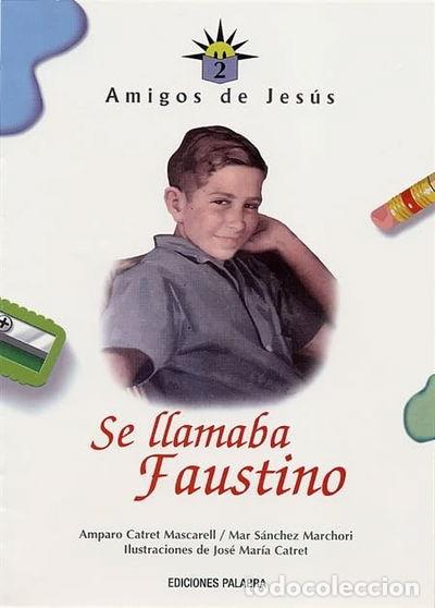 B&uuml;cher: Se llamaba Faustino- 9788482393261
