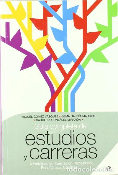 Livros em segunda m&atilde;o: Gu&iacute;a completa de estudios y carreras- 9788497344876