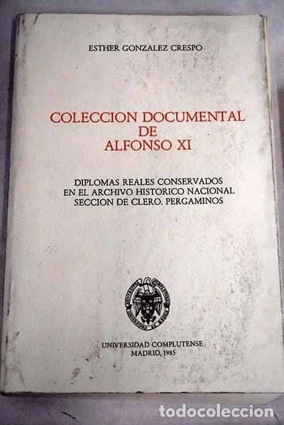 Livros em segunda m&atilde;o: Colecci&oacute;n documental de Alfonso XI- 9788474911671