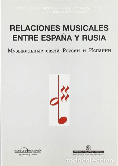Livros em segunda m&atilde;o: Relaciones musicales entre Espa&ntilde;a y Rusia- 9788487583292