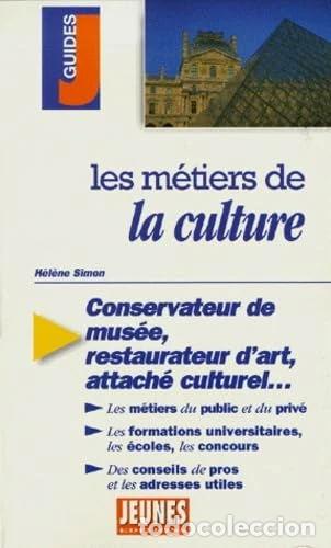 Livros em segunda m&atilde;o: Les M&eacute;tiers de la Culture- 9782910934712