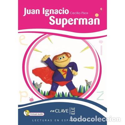 Libros: Juan Ignacio Superman Nivel 2:- 9782090341096
